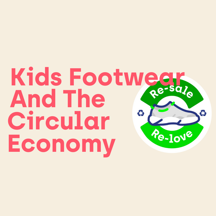 The Future of Kids Footwear: Circular Economy